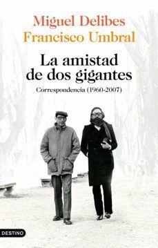 AMISTAD DE DOS GIGANTES, LA