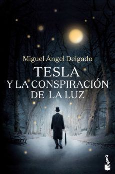 TESLA Y LA CONSPIRACIÓN DE LA LUZ