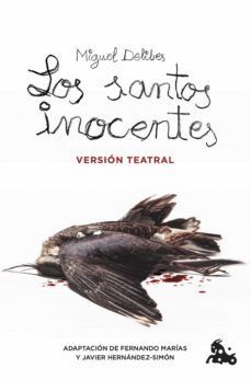 SANTOS INOCENTES, LOS. VERSIÓN TEATRAL