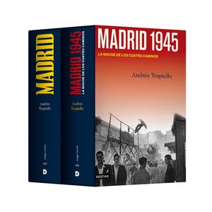 MADRID / MADRID 1945, LA NOCHE DE LOS CUATRO CAMINOS