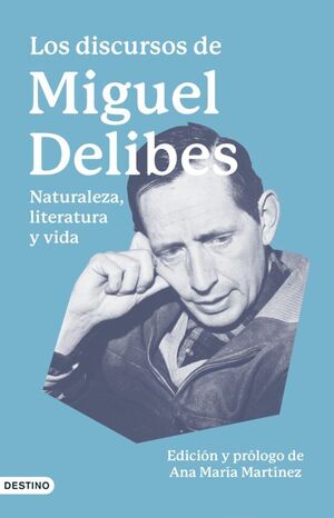 DISCURSOS DE MIGUEL DELIBES, LOS