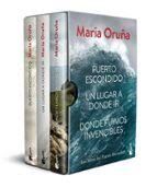 PACK MARÍA ORUÑA. LOS LIBROS DEL PUERTO ESCONDIDO