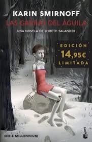 GARRAS DEL ÁGUILA, LAS: UNA NOVELA DE LISBETH SALANDER