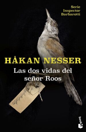 DOS VIDAS DEL SEÑOR ROOS, LAS