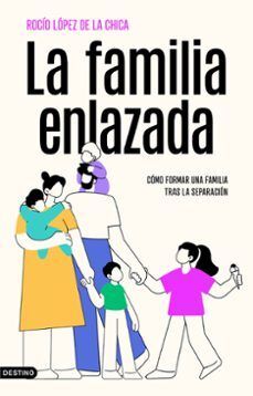 FAMILIA ENLAZADA, LA