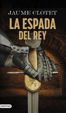ESPADA DEL REY, LA