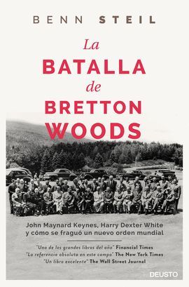 BATALLA DE BRETTON WOODS, LA