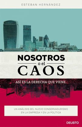 NOSOTROS O EL CAOS