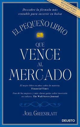 PEQUEÑO LIBRO QUE VENCE AL MERCADO, EL