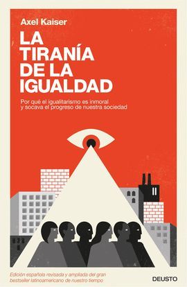 TIRANÍA DE LA IGUALDAD, LA