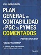 PLAN GENERAL DE CONTABILIDAD Y PGC DE PYMES COMENTADOS (8 EDICION ACTUALIZADA 2017)