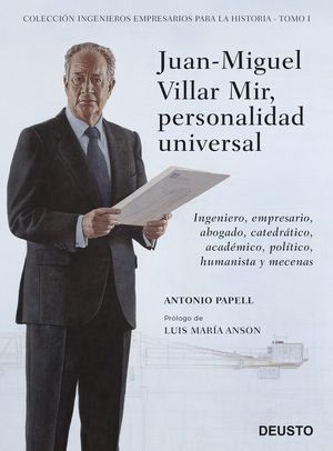 JUAN-MIGUEL VILLAR MIR, PERSONALIDAD UNIVERSAL