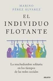 INDIVIDUO FLOTANTE, EL