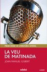 VEU DE MATINADA, LA