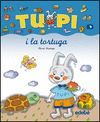 TUPI I LA TORTUGA  (LLETRA MANUSCRITA)