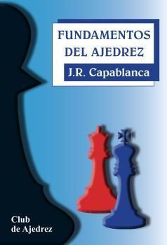 FUNDAMENTOS DE AJEDREZ (16ª EDICION)