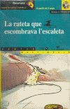 RATETA QUE ESCOMBRAVA L'ESCALETA, LA *** CD-ROM *** (VERSIO EN CATALA I CASTELLA)