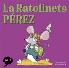 RATOLINETA PÉREZ, LA