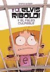 YO ELVIS RIBOLDI Y EL FALSO CULPABLE