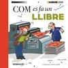 COM ES FA UN LLIBRE