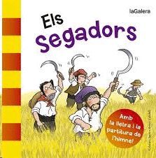 SEGADORS, ELS