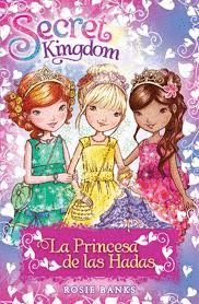 PRINCESA DE LAS HADAS, LA (+ 4 ACCESORIOS PARA EL PELO)