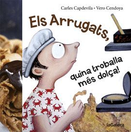 ARRUGATS, ELS - QUINA TROBALLA MES DOLÇA