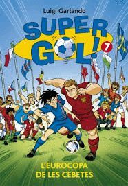 EUROCOPA DE LES CEBETES, L'