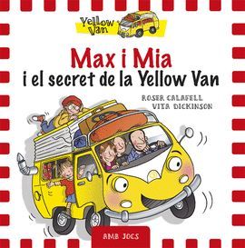 MAX I MIA I EL SECRET DE LA YELLOW VAN