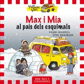 MAX I MIA AL PAÍS DELS ESQUIMALS