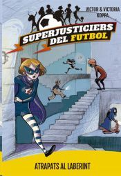 ATRAPATS AL LABERINT