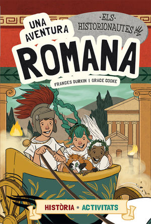 AVENTURA ROMANA, UNA