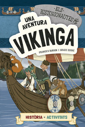 AVENTURA VIKINGA, UNA