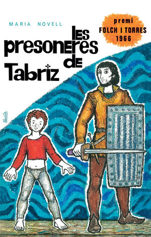 PRESONERES DE TABRIZ, LES