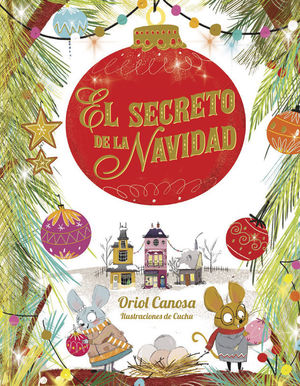 SECRETO DE LA NAVIDAD, EL