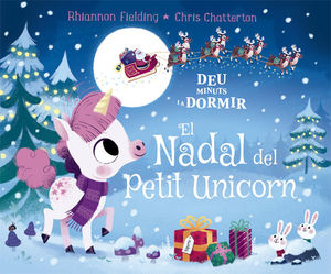 NADAL DEL PETIT UNICORN, EL - DEU MINUTS I A DORMIR