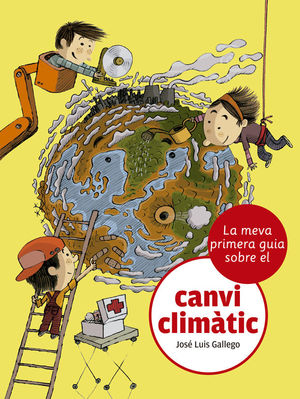 MEVA PRIMERA GUIA SOBRE EL CANVI CLIMÀTIC, LA