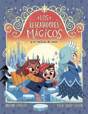 RESCATADORES MÁGICOS Y EL CASTILLO DE HIELO, LOS