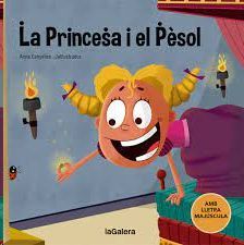 PRINCESA I EL PÈSOL, LA