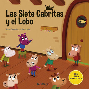 SIETE CABRITAS Y EL LOBO, LAS