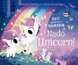 DEU MINUTS I A DORMIR, NADÓ UNICORN!