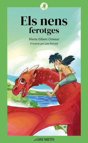 NENS FEROTGES, ELS