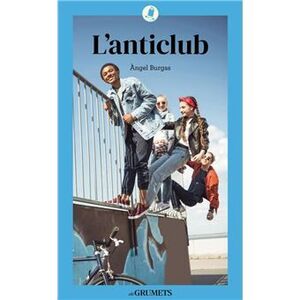 ANTICLUB, L'