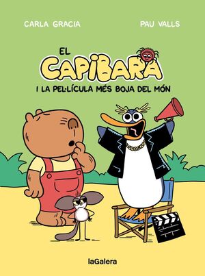 CAPIBARA I LA PEL·LÍCULA MÉS BOJA DEL MÓN, EL
