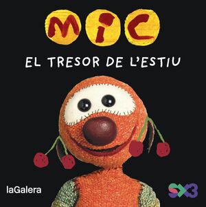 MIC -  EL TRESOR DE L'ESTIU