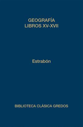 GEOGRAFIA. LIBROS XV-XVII