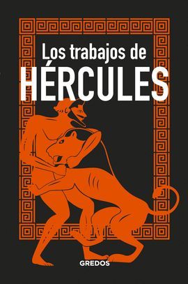 TRABAJOS DE HÉRCULES, LOS