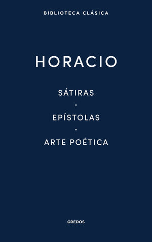 SÁTIRAS/ EPÍSTOLAS/ ARTE POÉTICA