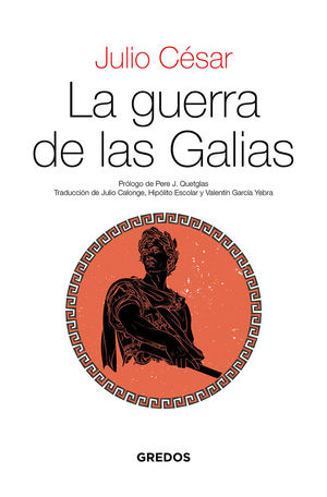 GUERRA DE LAS GALIAS, LA