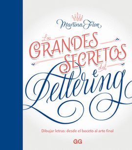 GRANDES SECRETOS DEL LETTERING, LOS